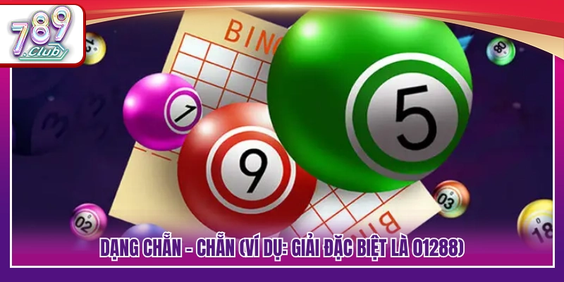 Cách Tính Đề Chẵn Lẻ – Giải Thích Rõ Ràng Từng Trường Hợp 4 Cách tính đề chẵn lẻ mô hình hai số đều mang tính chẵn